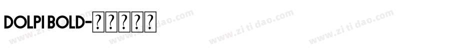 Dolpi Bold字体转换